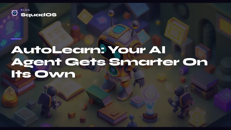AutoLearn: Your AI Agent Gets Smarter Every Week, On Its Own
